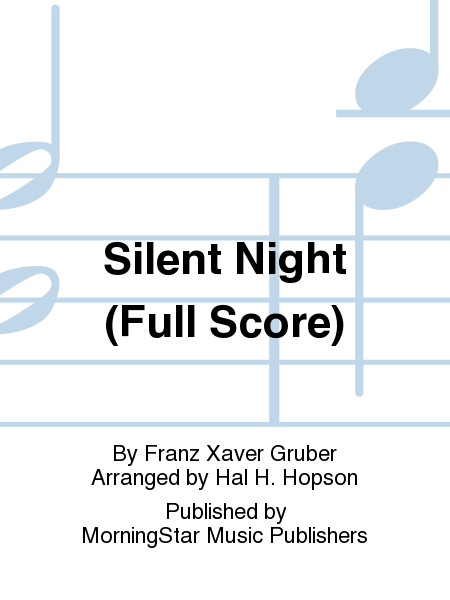 Silent Night (Full Score)