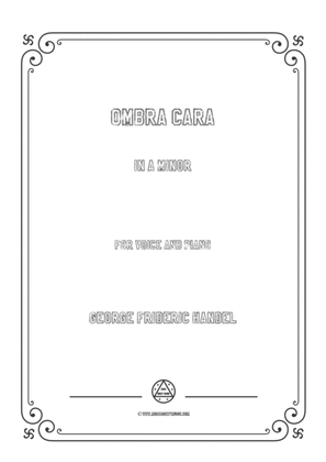 Book cover for Handel-Ombra cara in a minor,for Voice and Piano