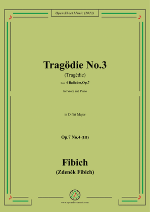 Fibich-Tragödie No.3,in D flat Major