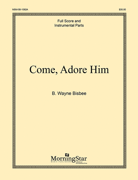 Come, Adore Him (Orchestral Score and Parts) image number null