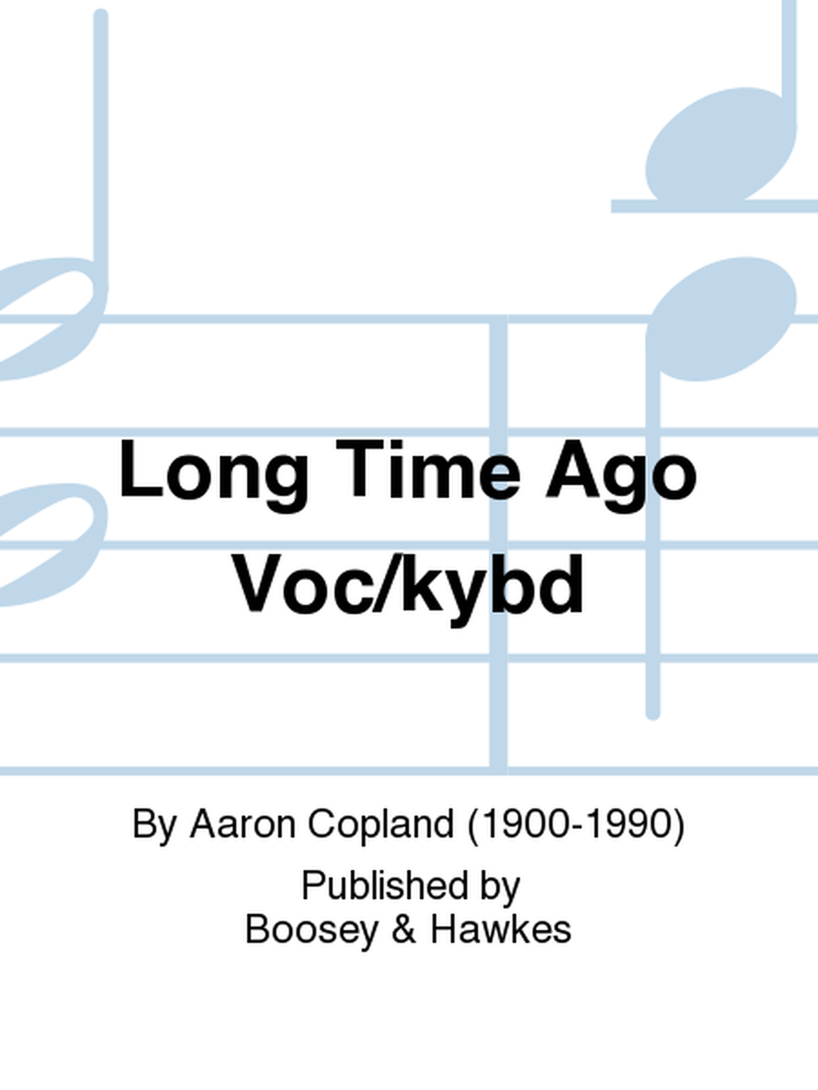 Long Time Ago Voc/kybd