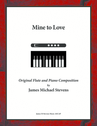 Book cover for Mine to Love - Romantic Flute & Piano