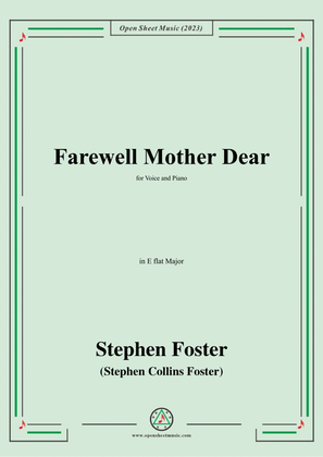 Book cover for S. Foster-Farewell Mother Dear,in E flat Major