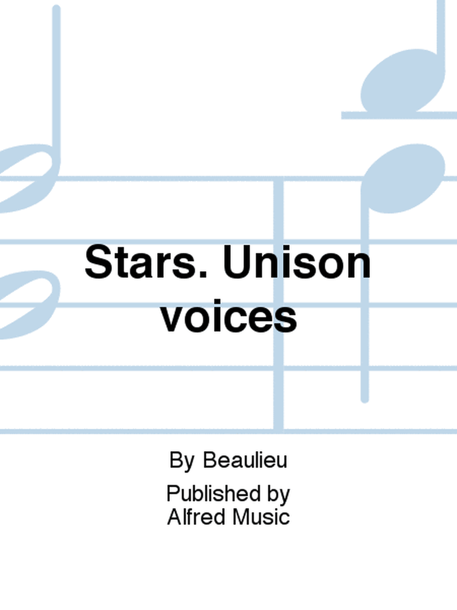 Stars. Unison voices