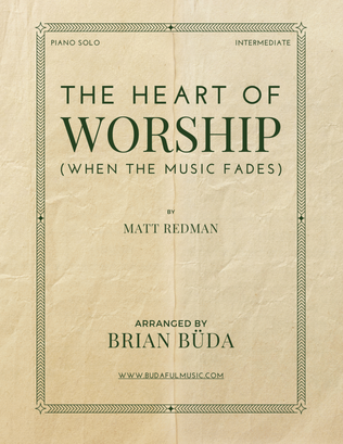 Book cover for The Heart Of Worship (When The Music Fades)