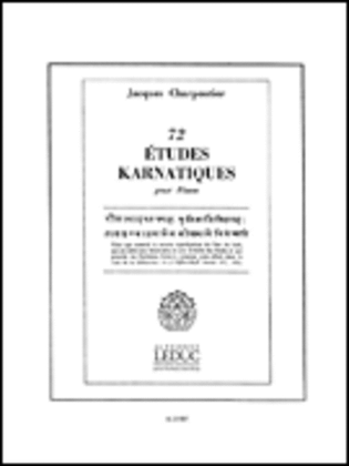 72 Etudes Karnatiques - 3e Cycle (piano Solo)