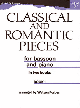 Book cover for Classical and Romantic Pieces for Bassoon Book 1