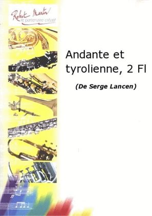 Andante et tyrolienne, 2 flutes