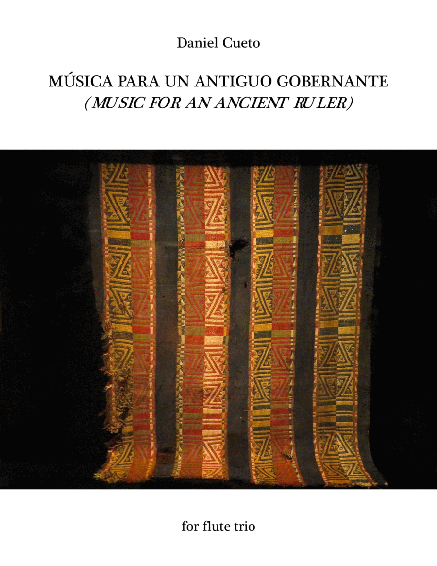 MUSICA PARA UN ANTIGUO GOBERNANTE (Music for an Ancient Ruler) for flute trio Flute Trio scores gallery preview page 1