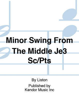 Book cover for Minor Swing From The Middle Je3 Sc/Pts