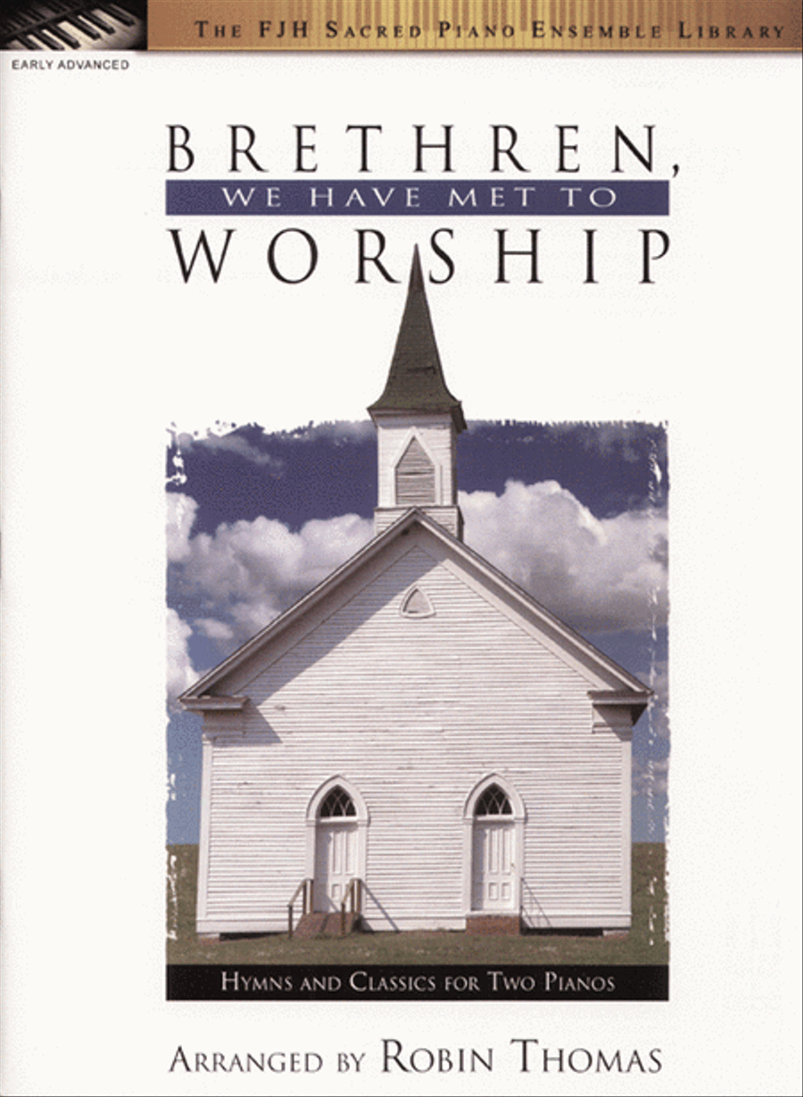 Brethren, We Have Met to Worship Piano Duet scores gallery preview page 2