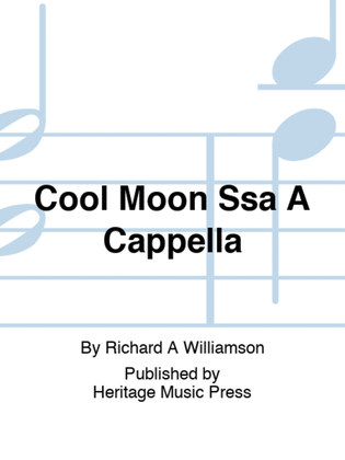 Book cover for Cool Moon Ssa A Cappella