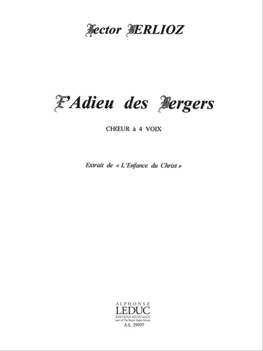 Book cover for Berlioz Adieu Des Bergers Enfance Du Christ Satb A Cappella Choral