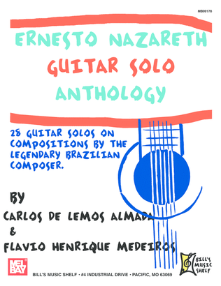 Book cover for Ernesto Nazareth Guitar Solo Anthology-28 Guitar Solos