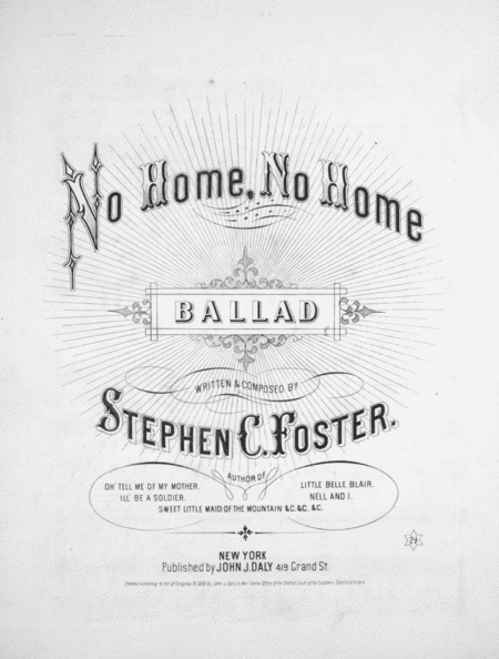 No Home, No Home. Ballad