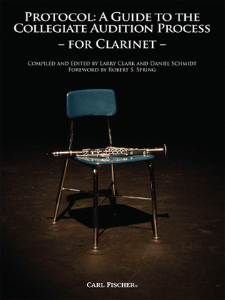 Book cover for Protocol: A Guide to the Collegiate Audition (Clarinet)