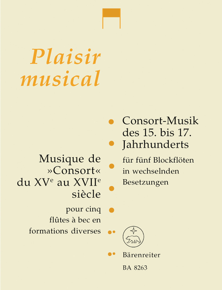 Consort-Musik des 15. bis 17. Jahrhunderts fur funf Blockfloten in variablen Besetzungen