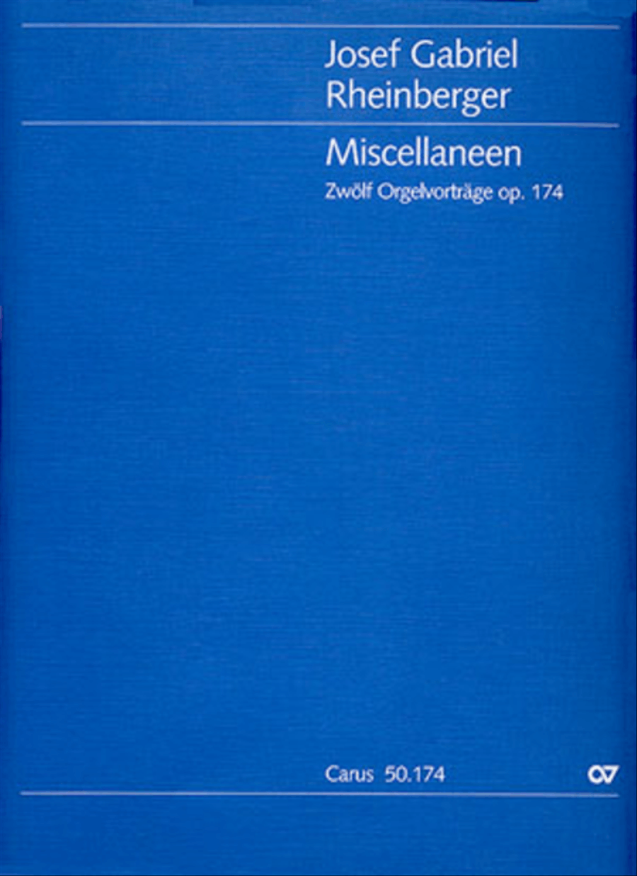 Miscellaneen. Zwolf Orgelvortrage op. 174 by Josef Gabriel Rheinberger Organ Solo - Sheet Music