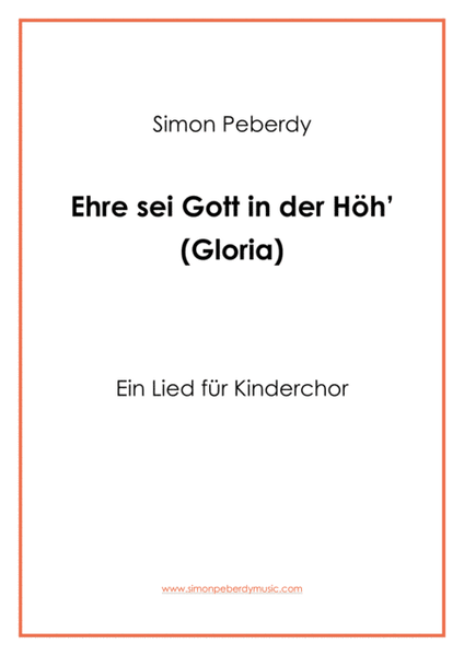 Ehre sei Gott in de Höh', Gloria for Children's Choir by Simon Peberdy image number null