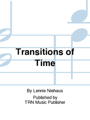 Transitions of Time