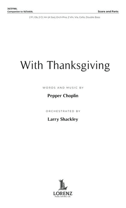 With Thanksgiving - Instrumental Ensemble Score and Parts