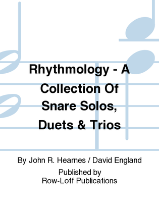 Rhythmology - A Collection Of Snare Solos, Duets & Trios / Grades 1 - 2.5