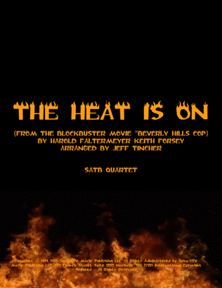 The Heat Is On