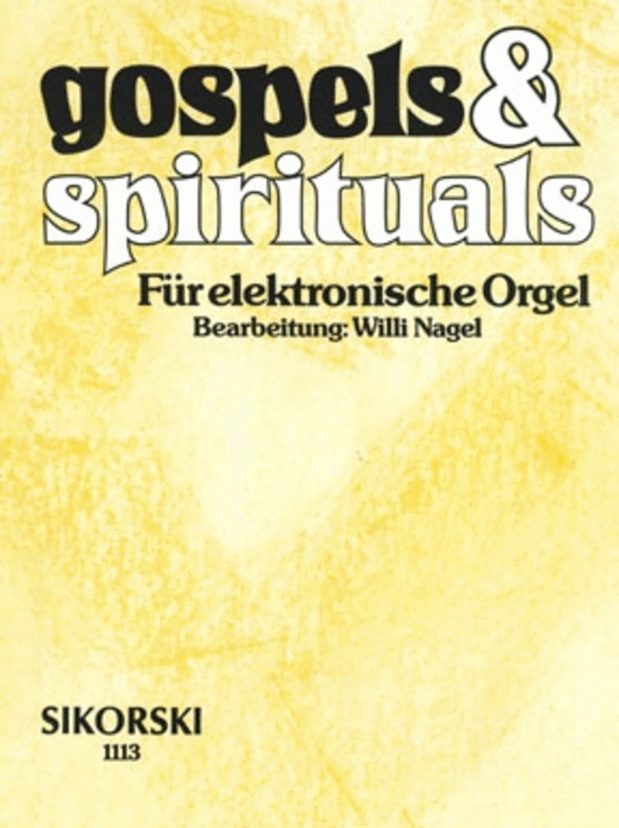 Gospels & Spirituals Fur Elektronische Orgel