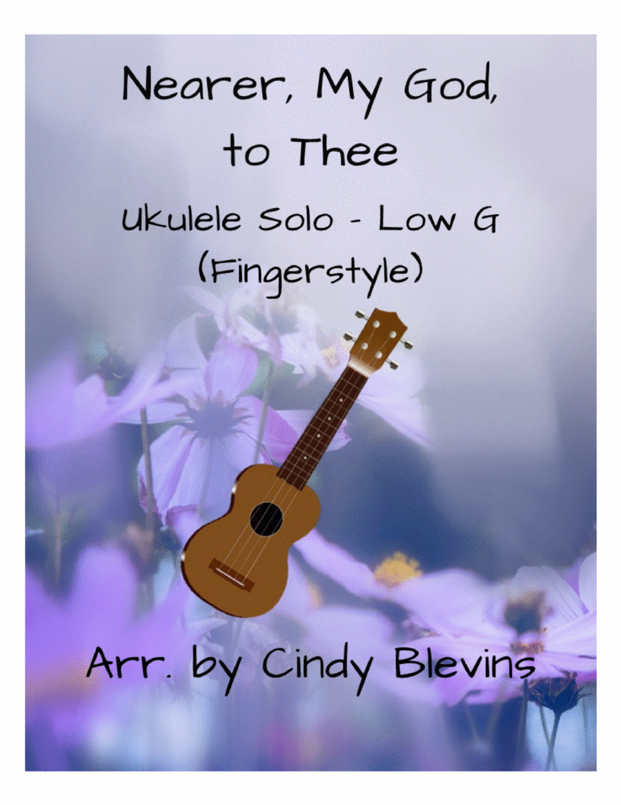 Nearer, My God, to Thee, for Ukulele, Low G, Fingerstyle Ukulele scores gallery preview page 1