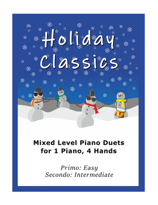 Book cover for Holiday Classics (A Collection of 11 Mixed-Level, 1 Piano, 4-Hands Duets)