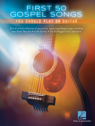 Book cover for First 50 Gospel Songs You Should Play on Guitar