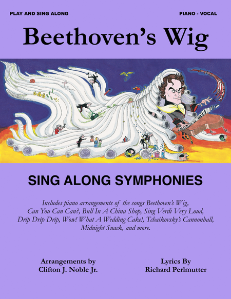 Beethoven's Wig Sing Along Symphonies