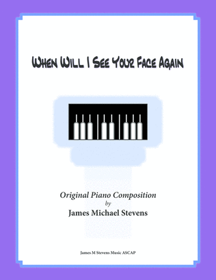 Book cover for When Will I See Your Face Again