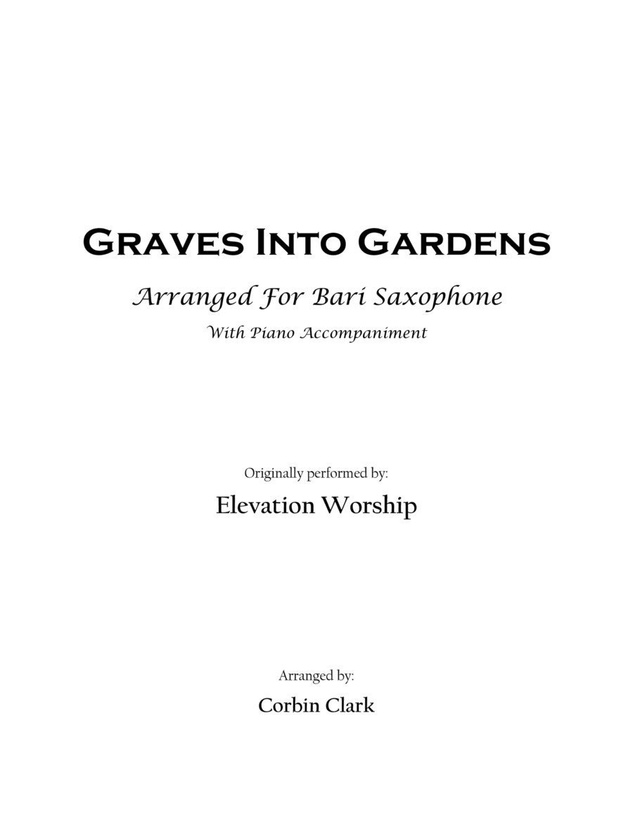 Graves Into Gardens