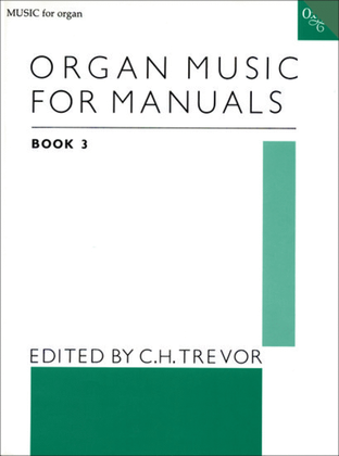 Book cover for Organ Music for Manuals Book 3
