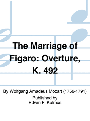 Book cover for The Marriage of Figaro: Overture, K. 492