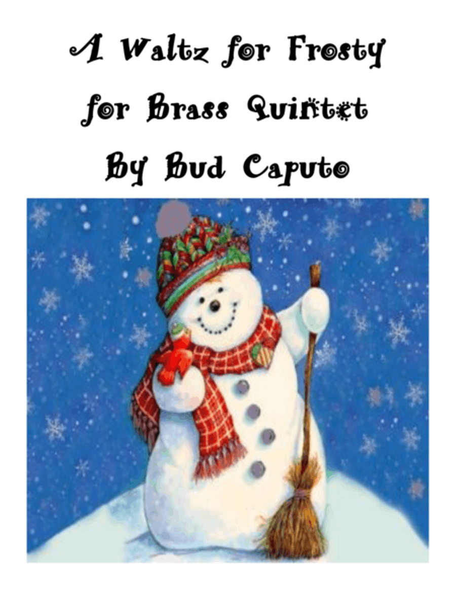 A Waltz for Frosty for Brass Quintet (with optional percussion) Brass Ensemble scores gallery preview page 1