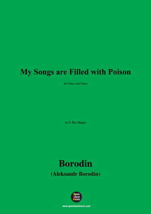Book cover for Borodin-My Songs are Filled with Poison,in E flat Major