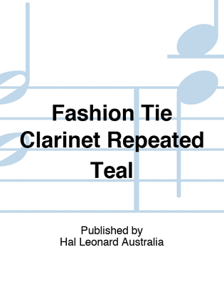 Fashion Tie Clarinet Repeated Teal