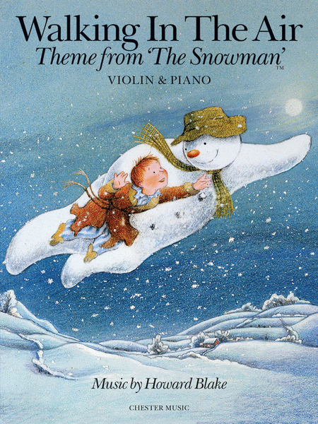 Walking in the Air - Theme from The Snowman