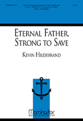 Eternal Father, Strong to Save (Choral Score)