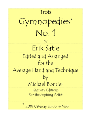 Gymnopedie No.1 from Three Gymnopedies Original and Edited Settings