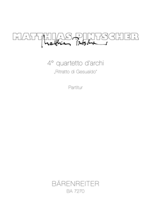 4. quartetto d'archi - Ritratto di Gesualdo (1992)