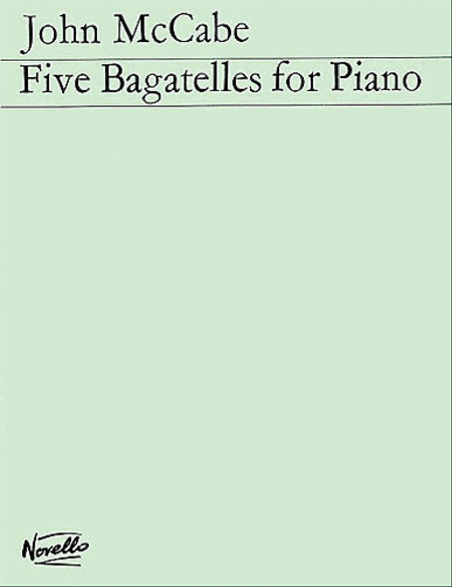 John McCabe: Five Bagatelles For Piano Piano Solo scores gallery preview page 1