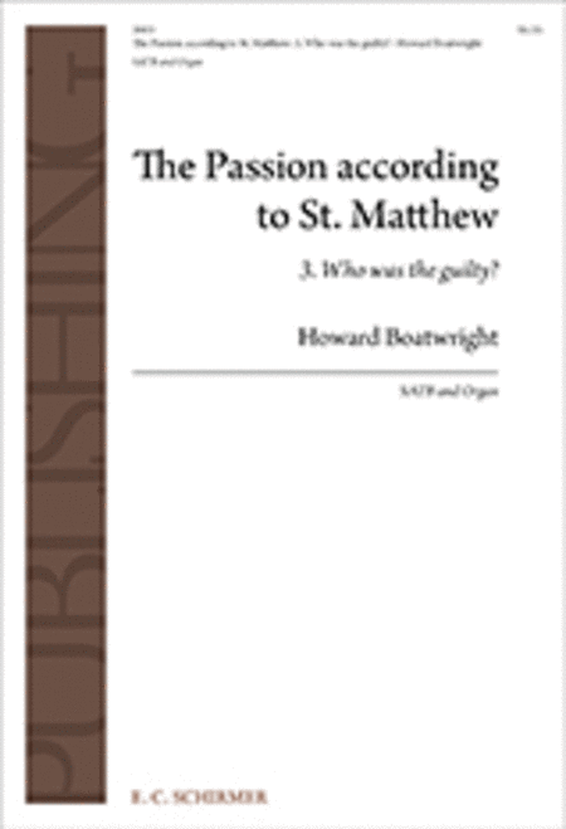 Passion According to St. Matthew: Who Was the Guilty?