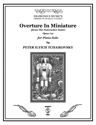 Book cover for OVERTURE IN MINIATURE from The Nutcracker Suite by Tchaikovsky for Piano Solo
