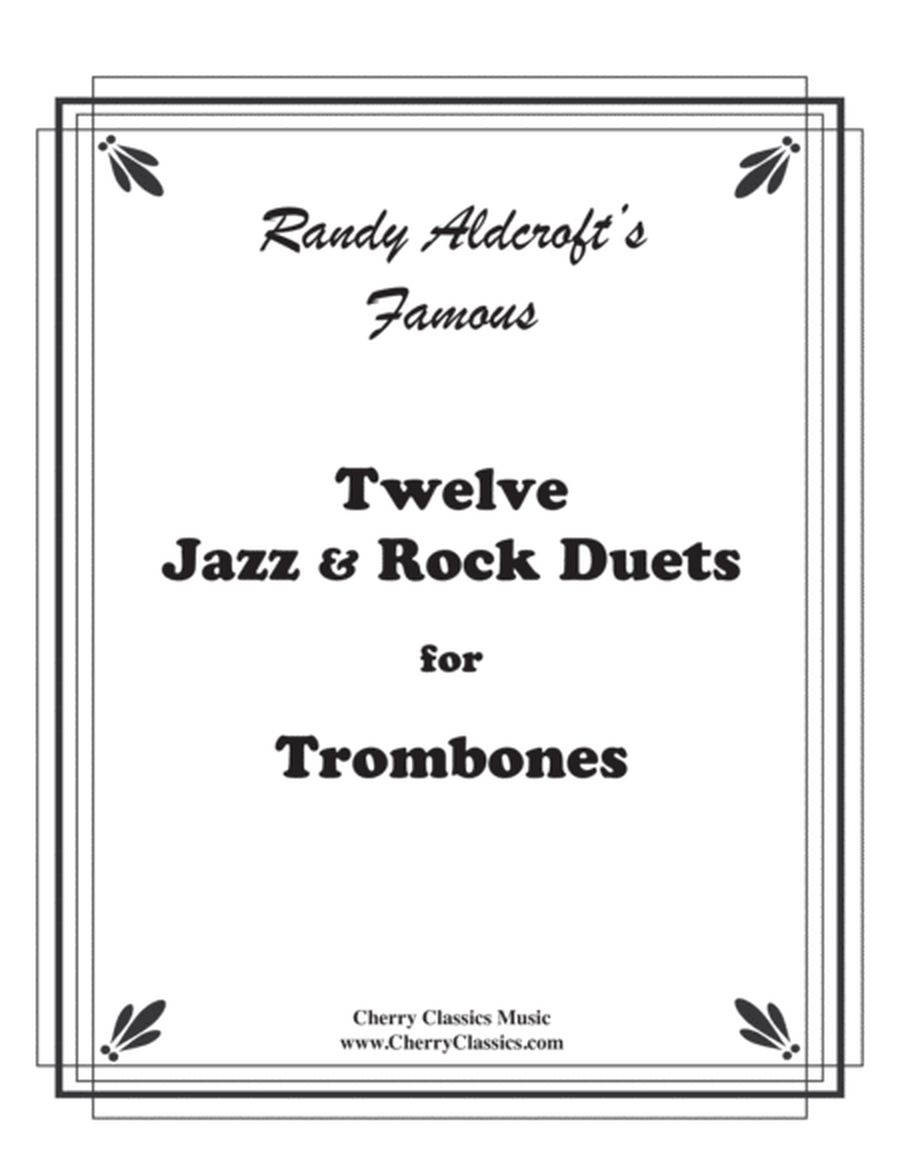 Twelve Jazz/Rock Duets for Trombones