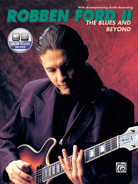 Robben Ford -- The Blues and Beyond image number null