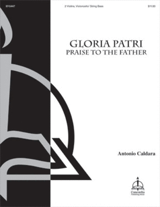 Gloria Patri/Praise to the Father (String parts)