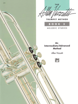 Book cover for The Allen Vizzutti Trumpet Method, Book 3